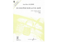 DU SOLFEGE SUR LA FM 440.6 VOL 6 ELEVE CHANT/AUDITION/ANALYSE + CD