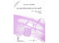 DU SOLFEGE SUR LA FM 440.5 VOL 5 PROF CHANT/AUDITION/ANALYSE