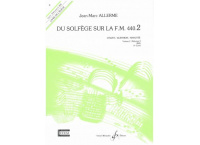 DU SOLFEGE SUR LA FM 440.2 VOL 2 ELEVE CHANT/AUDITION/ANALYSE