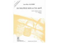 DU SOLFEGE SUR LA FM 440.4 VOL 4 PROF CHANT/AUDITION/ANALYSE