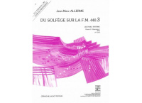 DU SOLFEGE SUR LA FM 440.3 VOL 3 PROF LECTURE/RYTHME