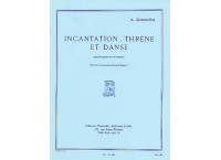 INCANTATION THRENE ET DANSE