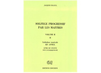 SOLFEGE PROGRESSIF PAR LES MAITRES VOL 2 ELEVE