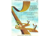 CHANSONS ET DANSES D'AMERIQUE LATINE  VOL C