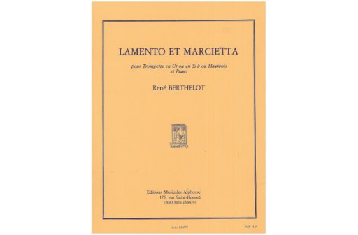 LAMENTO ET MARCIETTA