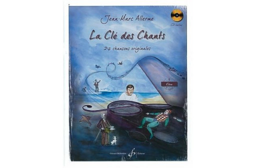 LA CLE DES CHANTS VOL 1 ELEVE + CD