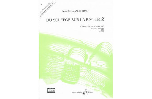 DU SOLFEGE SUR LA FM 440.2 VOL 2 PROF CHANT/AUDITION/ANALYSE