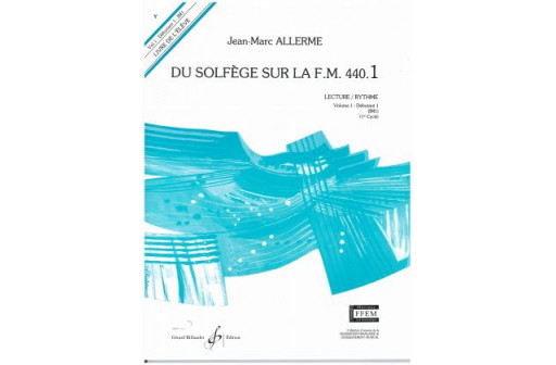 DU SOLFEGE SUR LA FM 440.1 VOL 1 ELEVE LECTURE/RYTHME