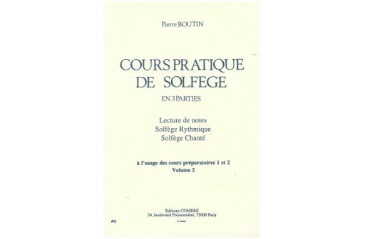 COURS PRATIQUE DE SOLFEGE VOL 2 PREPARATOIRES 1 ET 2