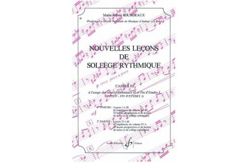 NOUVELLES LECONS DE SOLFEGE RYTHMIQUE VOL 3 ELEMENTAIRE 2 ET FIN D'ETU