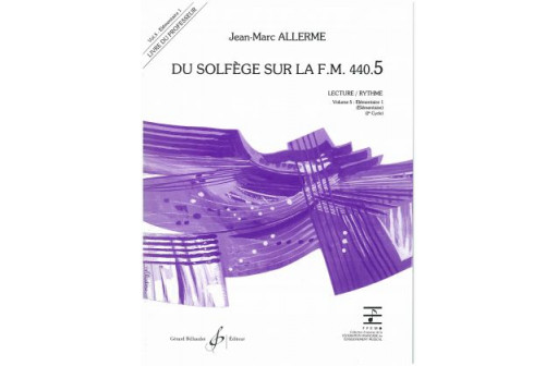 DU SOLFEGE SUR LA FM 440.5 VOL 5 PROF LECTURE/RYTHME