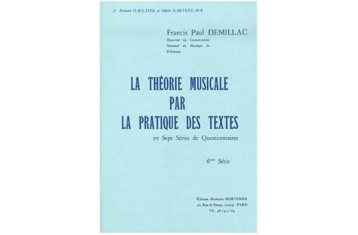 LA THEORIE MUSICALE PAR LA PRATIQUE DES TEXTES 6ERE SERIE