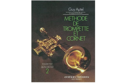 METHODE DE TROMPETTE ET CORNET VOL 2