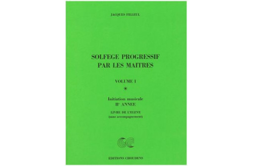 SOLFEGE PROGRESSIF PAR LES MAITRES VOL 1 ELEVE